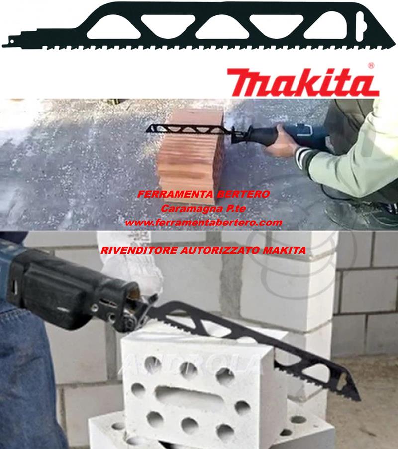 B-10403 MAKITA LAMA TAGLIO POROTON E MATTONI FORATI SEGHETTO GATTUCCIO 